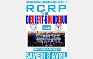 Finale Drôme-Ardèche Moins de 16 : RCRP - Dieulefit