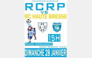 Matchs Séniors : RCRP - HAUTE BRESSE